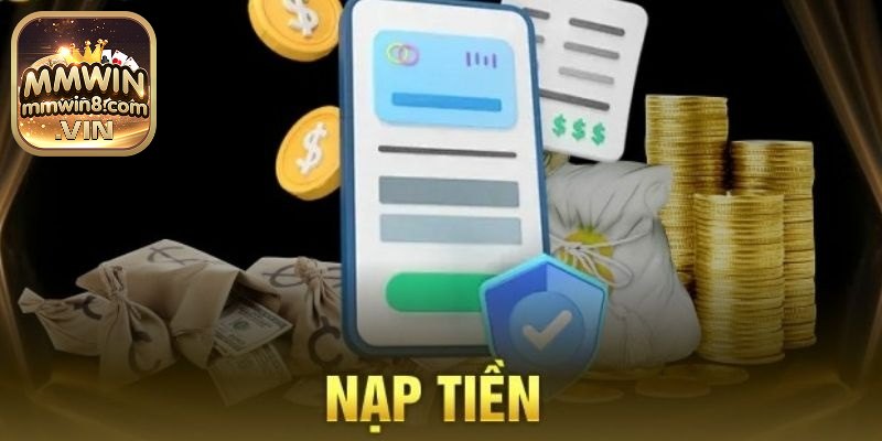Điều kiện khi nạp tiền