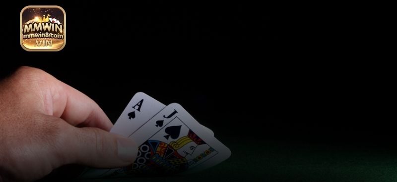 Quy trình diễn ra một ván cược Xì Dách MMWIN đầy đủ nhất cho newbie